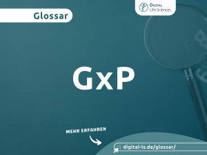 Glossarbeitrag zum Thema GxP