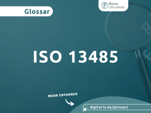 Glossarbeitrag zum Thema ISO 13485