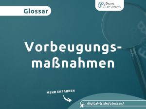 Glossarbeitrag zum Thema Vorbeugemaßnahmen