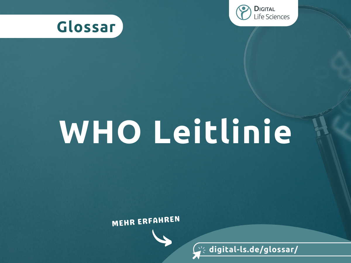 Mehr über den Artikel erfahren WHO Leitlinie zur Guten Praxis für das Daten- und Aufzeichnungsmanagement