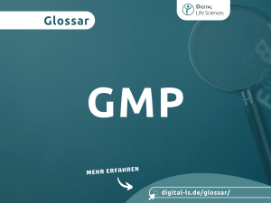 Glossarbeitrag zum Thema GMP