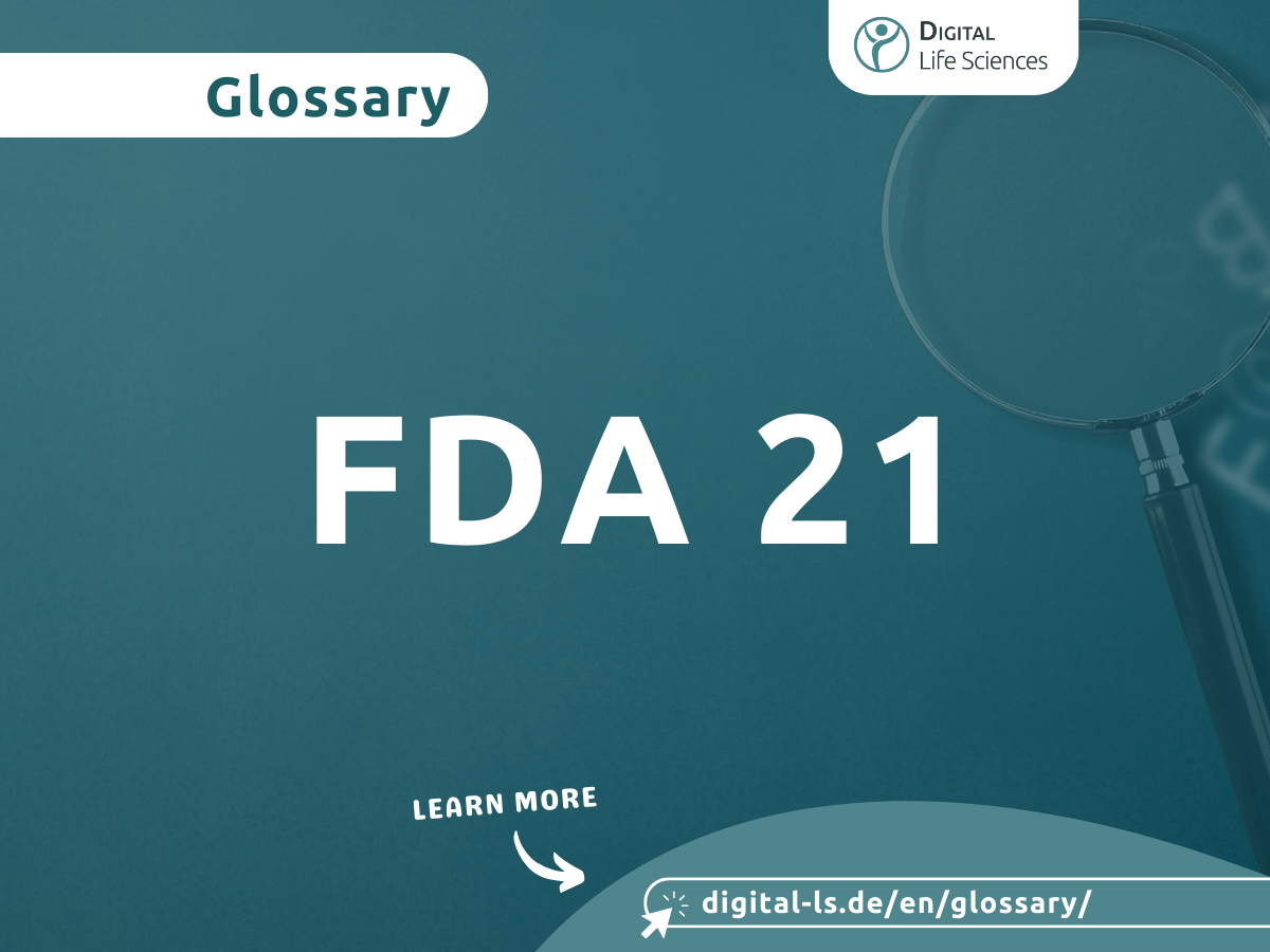 Read more about the article FDA 21 CFR Part 11