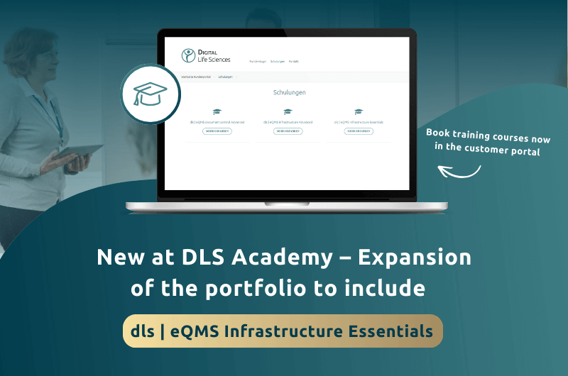 New at DLS Academy – Expansion of the portfolio to include dls | eQMS Infrastructure Essentials