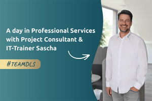 A day in Professional Services with Project Consultant & IT Trainer Sascha