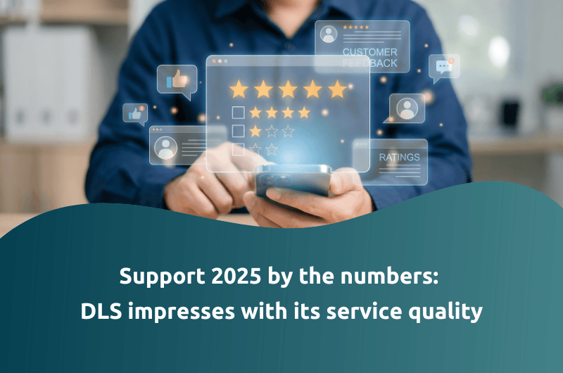 Support 2025 by the numbers: DLS impresses with its service quality