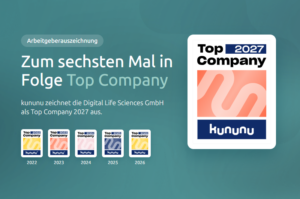 kununu Top Company-Siegel 2027 und die Siegel der Jahre 2022 bis 2026 der Digital Life Sciences GmbH